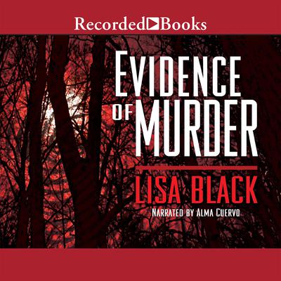 Evidence of Murder by Lisa Black audiobook