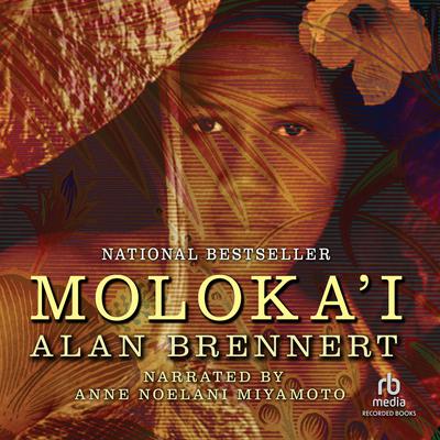 Moloka'i by Alan Brennert audiobook