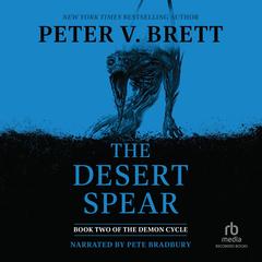 The Desert Spear by Peter V. Brett audiobook