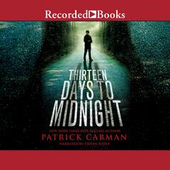Thirteen Days to Midnight by Patrick Carman audiobook