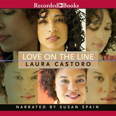 Love on the Line by Laura Castoro audiobook