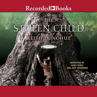 The Stolen Child by Keith Donohue audiobook