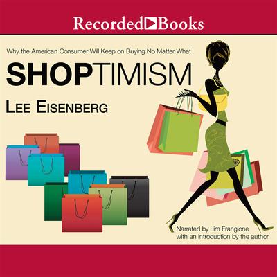 Shoptimism by Lee Eisenberg audiobook
