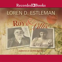 Roy & Lillie by Loren D. Estleman audiobook