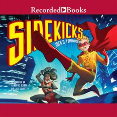Sidekicks by Jack D. Ferraiolo audiobook