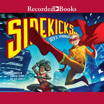 Sidekicks by Jack D. Ferraiolo audiobook