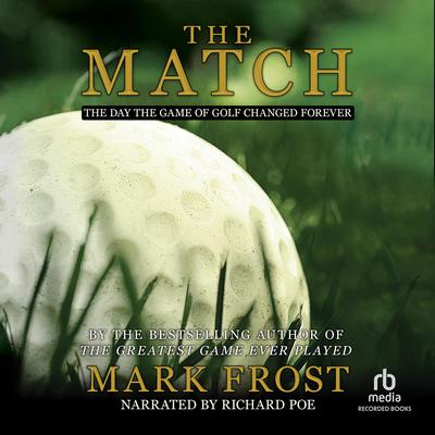 The Match by Mark Frost audiobook