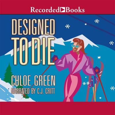 Designed To Die by Chloe Green audiobook