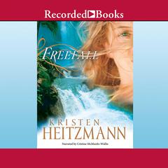 Freefall by Kristen Heitzmann audiobook