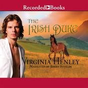 The Irish Duke by  Virginia Henley audiobook