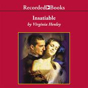 Insatiable by  Virginia Henley audiobook
