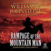 Rampage of the Mountain Man by  J.  A. Johnstone audiobook