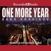 One More Year by  Sana Krasikov audiobook