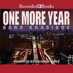 One More Year by Sana Krasikov audiobook