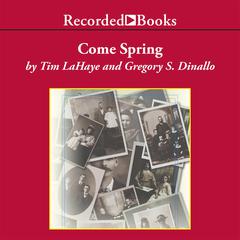 Come Spring by Tim LaHaye audiobook