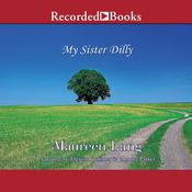My Sister Dilly by  Maureen Lang audiobook