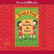 Ling & Ting by  Grace Lin audiobook