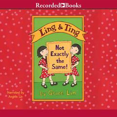 Ling & Ting by Grace Lin audiobook