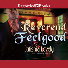 Reverend Feelgood by Lutishia Lovely audiobook
