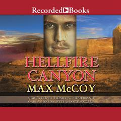 Hellfire Canyon by Max McCoy audiobook