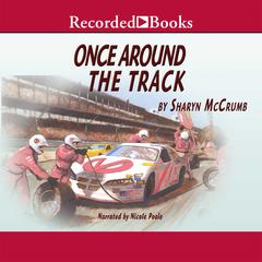 Once Around the Track by Sharyn McCrumb audiobook