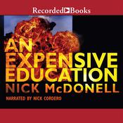 An Expensive Education by  Nick McDonell audiobook