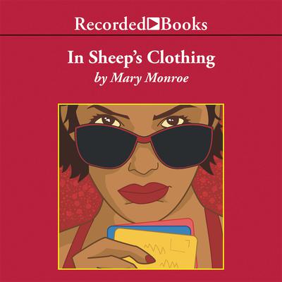 In Sheep's Clothing by Mary Monroe audiobook