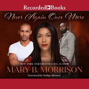 Never Again Once More by  Mary B. Morrison audiobook