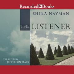 The Listener by Shira Nayman audiobook