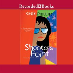 Shooter's Point by Gary Phillips audiobook