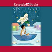 Ninth Ward by  Jewell Parker Rhodes audiobook