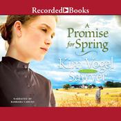 A Promise for Spring by  Kim Vogel Sawyer audiobook