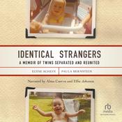 Identical Strangers by  Elyse Schein audiobook