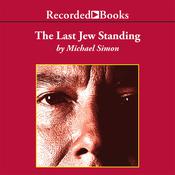 The Last Jew Standing by  Michael Simon audiobook