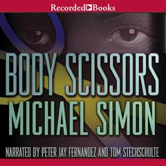 Body Scissors by Michael Simon audiobook