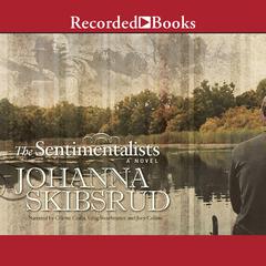 The Sentimentalists by Johanna Skibsrud audiobook