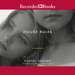 House Rules by Rachel Sontag audiobook