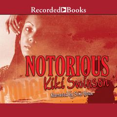 Notorious by Kiki Swinson audiobook