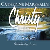 Brotherly Love by  Catherine Marshall audiobook