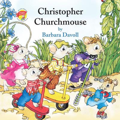 Christopher Churchmouse by Barbara Davoll audiobook