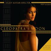 Cleopatra's Moon by  Vicky Alvear Shecter audiobook
