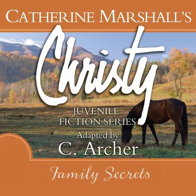 Family Secrets by Catherine Marshall audiobook