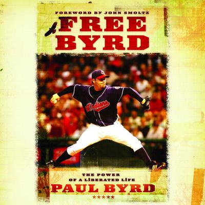 Free Byrd by Paul Byrd audiobook