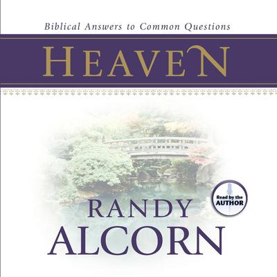 Heaven by Randy Alcorn audiobook