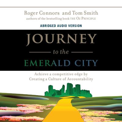 Journey to the Emerald City by Roger Connors audiobook