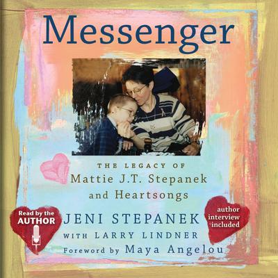 Messenger by Jeni Stepanek audiobook