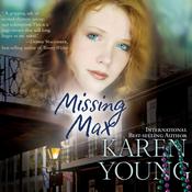 Missing Max by  Karen Young audiobook