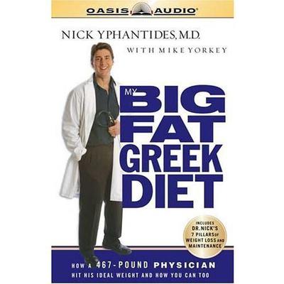 My Big Fat Greek Diet by Nick Yphantides audiobook