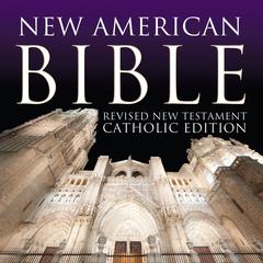 New American Bible by Oasis Audio audiobook