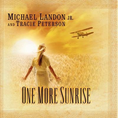 One More Sunrise by Michael Landon audiobook